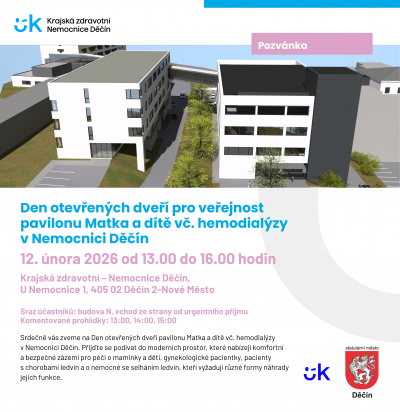 Den otevřen&yacute;ch dveř&iacute; pro veřejnost pavilonu Matka a d&iacute;tě vč. hemodial&yacute;zy v Nemocnici Děč&iacute;n